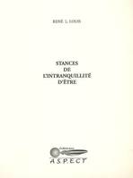 Stances de l'intranquillité d'être, postface de Alain Gnemmi