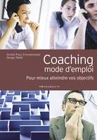 Coaching, pour mieux atteindre vos objectifs