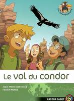 Les Sauvenature, 4, Le vol du condor