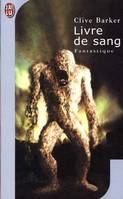 Livre de sang, Livres de sang