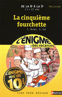 Enigme vacances : La cinquieme fourchette 6e/5e