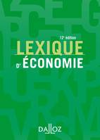 Lexique d'économie - 12e éd., Lexiques