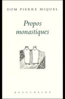 Propos monastiques