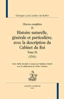 Histoire naturelle, générale et particulière, avec la description du Cabinet du Roy, 9, Histoire naturelle, générale et particulière, avec la description du Cabinet du Roi