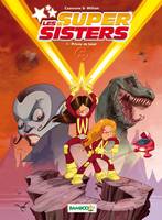 Les supers sisters, 1, LES SUPER SISTERS T1 TOP HUMOUR