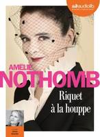 Riquet a la houppe : 1 cd Mp3, LIVRE AUDIO 1CD MP3