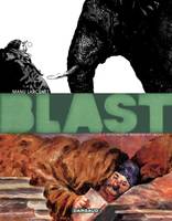 Blast - Tome 2 - L'Apocalypse selon Saint Jacky