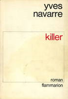 KILLER, roman