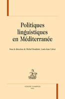 5, POLITIQUES LINGUISTIQUES EN MÉDITERRANÉE