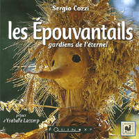 Les épouvantails - gardiens de l'éternel