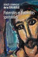 Paternités et fraternités spirituelles