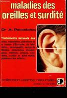 Maladies des oreilles et surdité