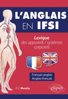 L'anglais en IFSI, Lexique des appareils-systèmes corporels