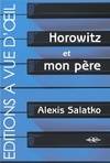 Horowitz et mon père