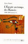 La Vie Quotidienne en Egypte au temps des Ramsès, 1300-1100 avant J.-C.