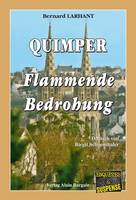 Quimper, Flammende Bedrohung