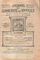 Journal de l'Université Des Annales Publiant toutes Les Conférences . Tome 2 , n° 17   - 1er Septembre 1917  : Les cloches du Palais - Le Théâtre aux Armées - L'Âme berbère