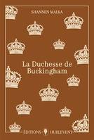 La Duchesse de Buckingham