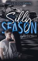 3, Lights Out - tome 3, Silly Season