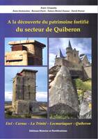 À la découverte du patrimoine fortifié du secteur de Quiberon