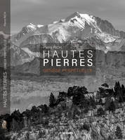 Hautes Pierres, Genèse perpétuelle