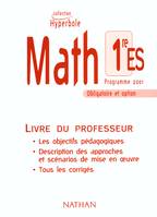 Math, 1re ES, obligatoire et option