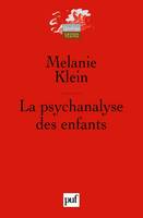 La psychanalyse des enfants (2eme edition)