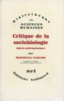 Critique de la sociobiologie, Aspects anthropologiques