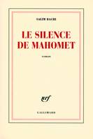 Le silence de Mahomet, roman
