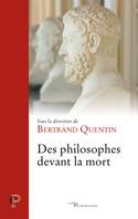 Des philosophes devant la mort