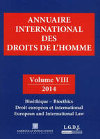 ANNUAIRE INTERNATIONAL DES DROITS DE L'HOMME VIII 2014