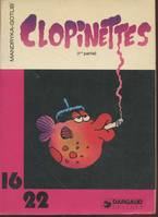 1, Clopinettes partie 1