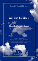 1, War and breakfast