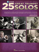 25 Great Trumpet Solos, Transcriptions * Lessons * Bios * Photos