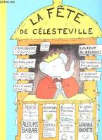 La Fête de Célesteville