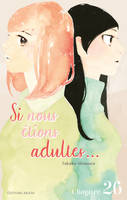 Si nous étions adultes... - Chapitre 26