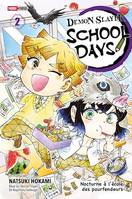 Demon Slayer School Days T02, Nocturne à l'école des pourfendeurs