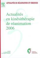 Actualités en réanimation et urgences, Actualités en kinésithérapie de réanimation 2006, formation supérieure