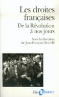 Les Droites françaises, De la révolution à nos jours