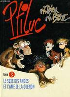 Ni dieu ni bête., 3, Ni dieu ni bête Tome 3 : Le sexe des anges et l'âme de la guenon