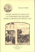 Église, finance et royauté, La floraison des décimes dans la France du Moyen Âge