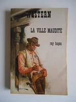 La Ville Maudite [Paperback] Hogan - Ray Hogan