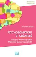 Psychosomatique et créativité, Thérapie de l'Imagination Matérielle-Dynamique (TIMD)