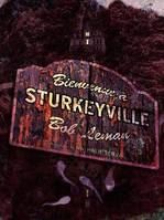 Bienvenue à Sturkeyville, Recueil