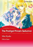 Harlequin Comics: Castaldini Crown - Tome 2 : The Prodigal Prince's Seduction