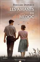 Les amants du Médoc