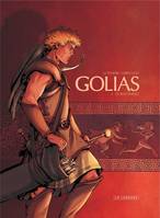 1, Golias - Tome 1 - Le roi perdu