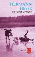 Histoires d'amour, nouvelles