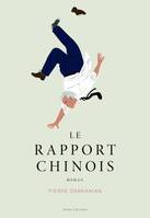 Le rapport chinois, Roman