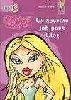 Bratz, 2, Un nouveau job pour Cloe